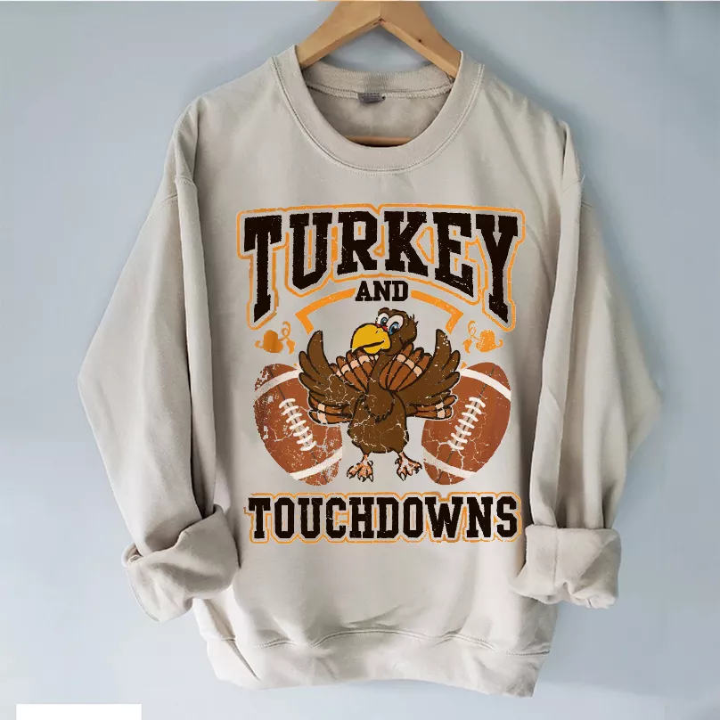 Turkey And Touchdowns Sweatshirt