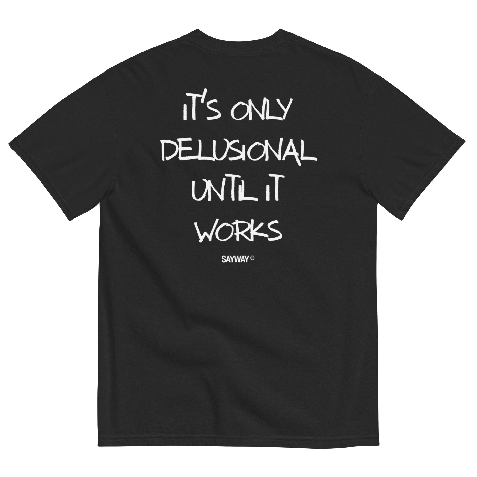 DELUSIONAL TEE (BLACK)