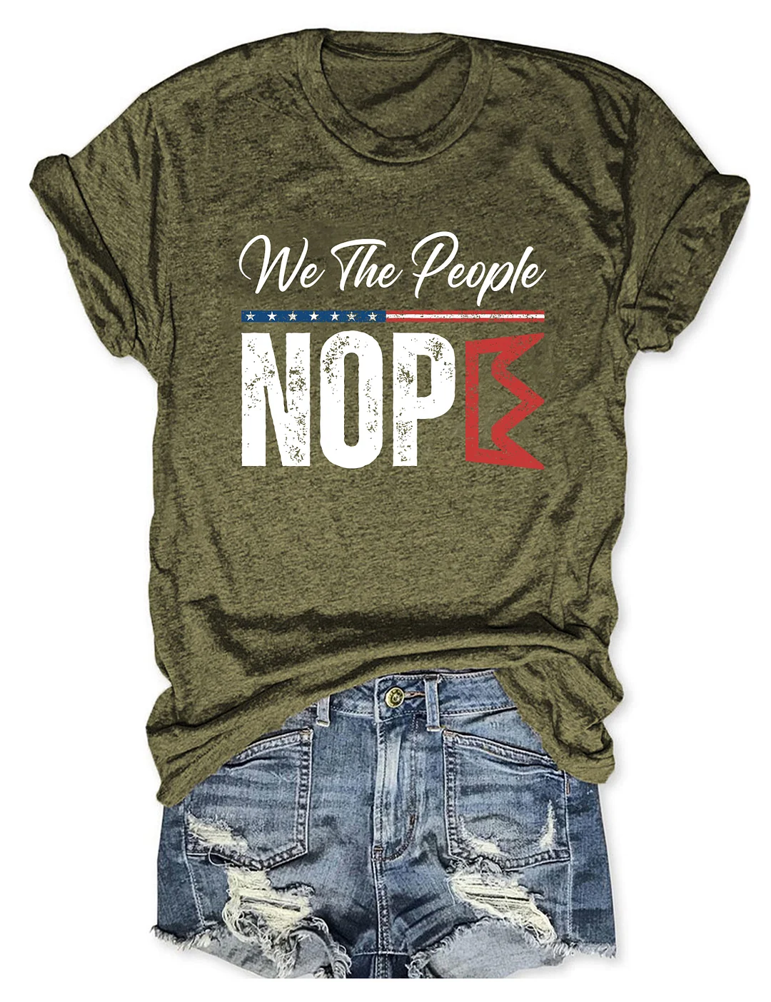 We The People Nope T-shirt