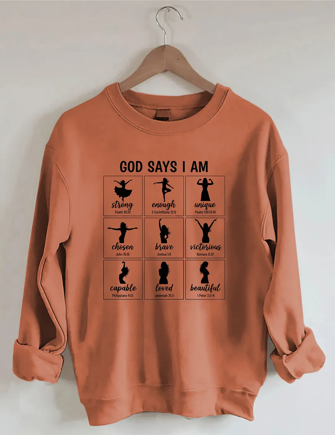 God Says I Am Sweatshirt
