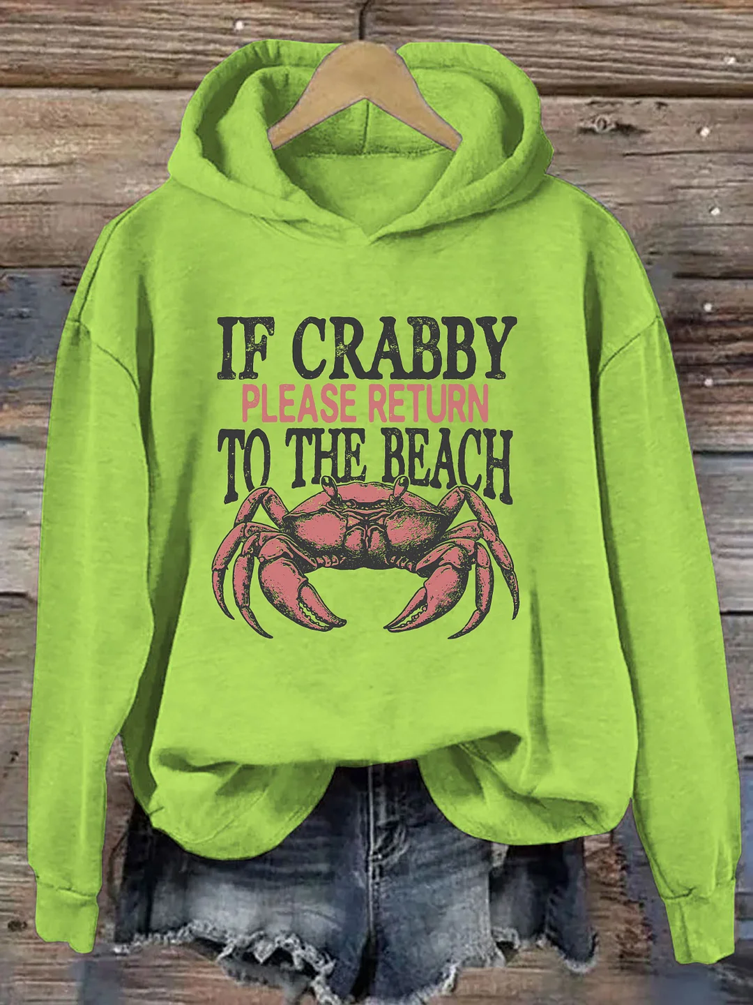 If Crabby Please Return To The Beach Hoodie