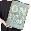 On Beach Time - Vintage Metal Signs - 20*30cm/30*40cm