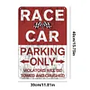Racing Car Parking Only - Metal Tin Signs(8*12Inch/12*16Inch) - Garage