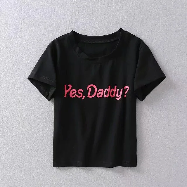 Yes DADDY? Sexy Crop Top