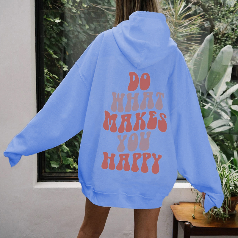 DO WHAT MAKE YOU HAPPY Oversized Hoodie / [blueesa] /