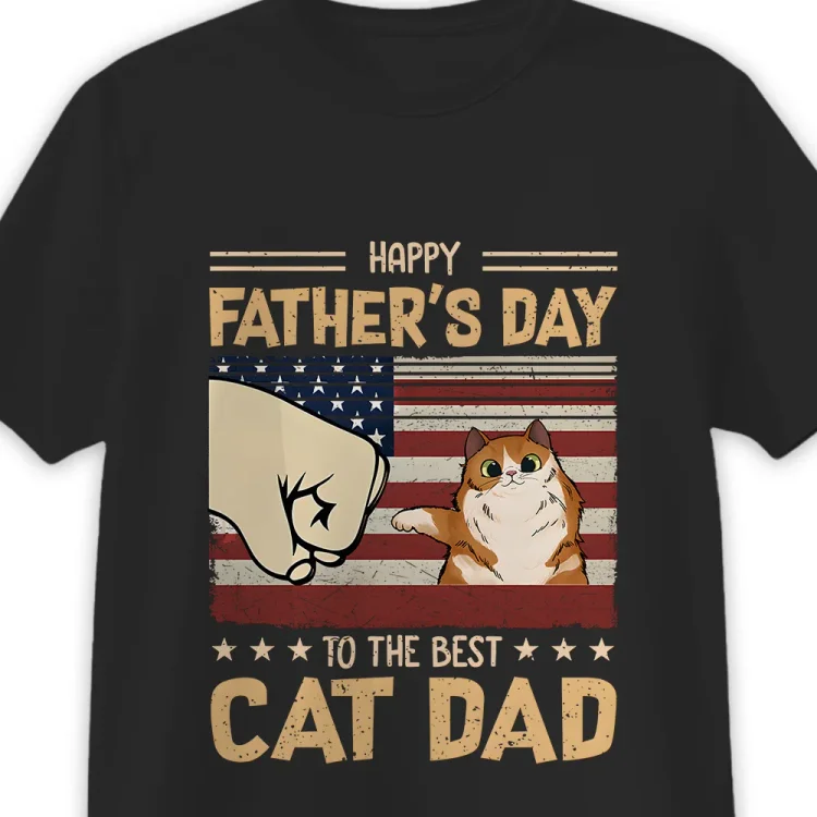 Personalized T-Shirt -Happy Father's Day To The Best Cat Dad - Gift for Dad