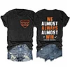 We Almost Always Almost Win Chicago Bears Tee