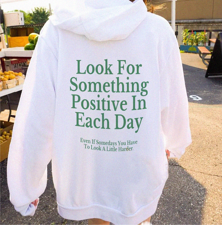 Look for something in positive Print Women's Hoodie