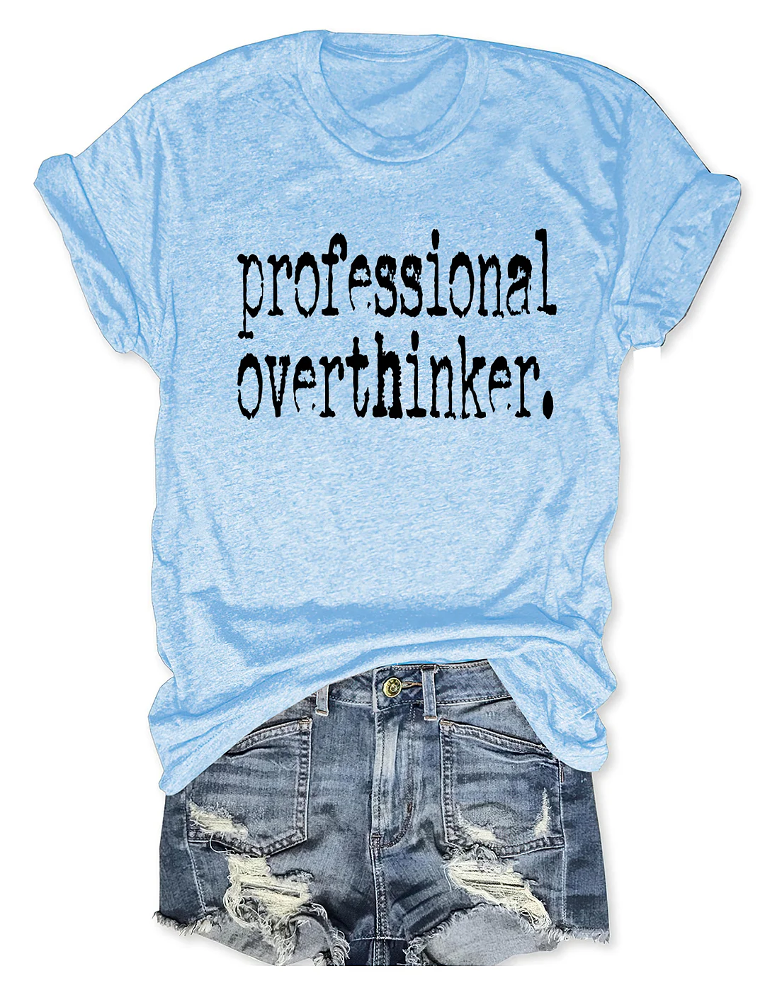 Professional Overthinker T-shirt