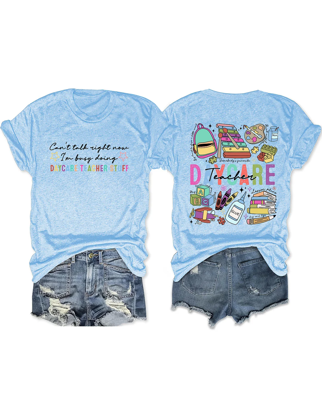 Can&rsquo;t Talk Right Now I'm Busy Doing Daycare Teacher Stuff T-shirt