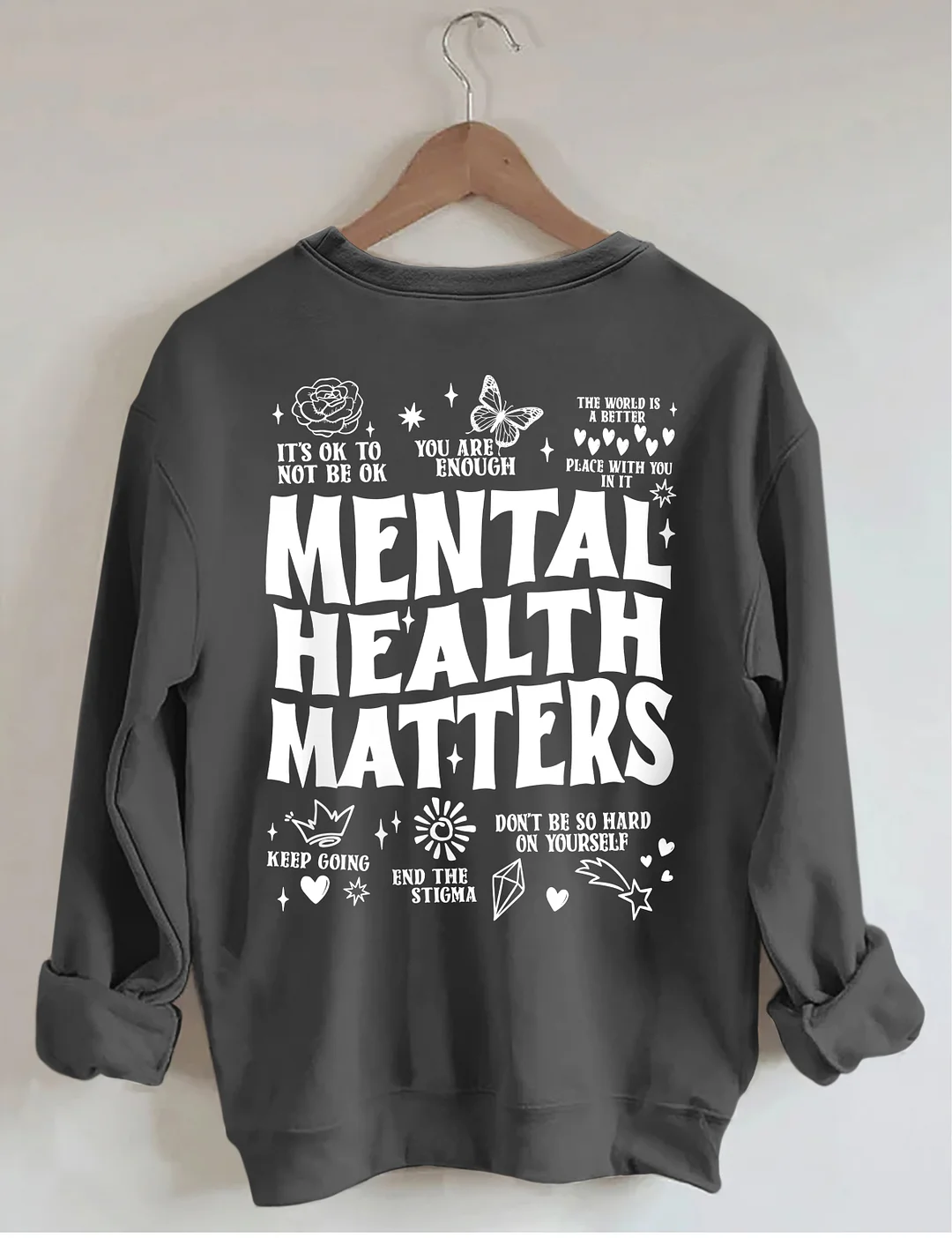 Mental Health Matters Sweatshirt