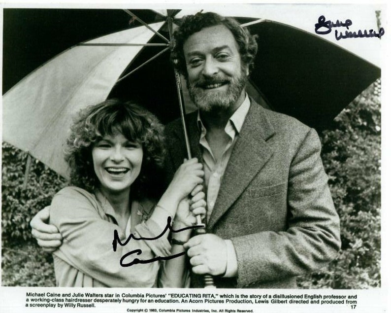 Michael caine and julie walters signed autographed educating rita Photo Poster painting