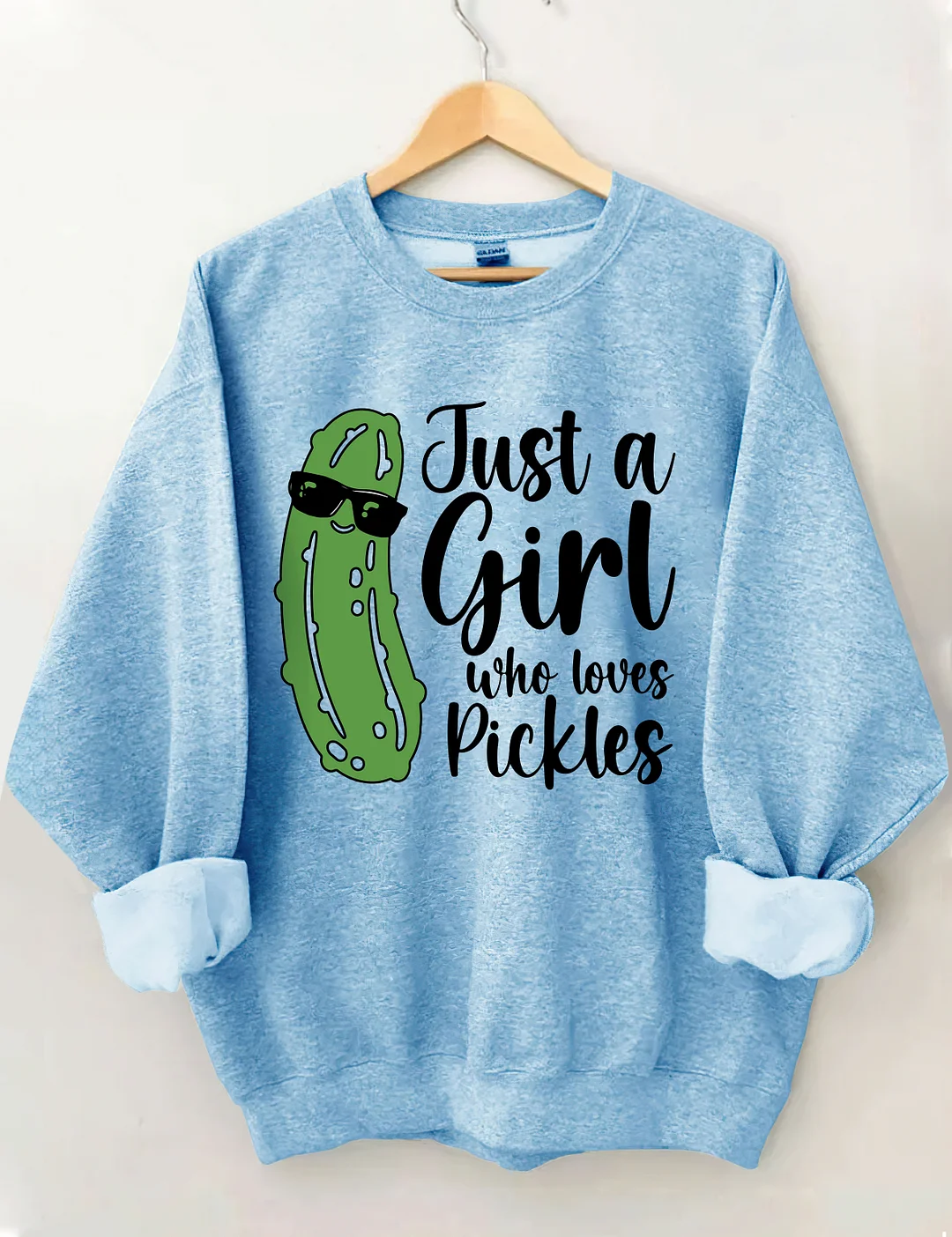 Just a Girl Who Loves Pickles Sweatshirt
