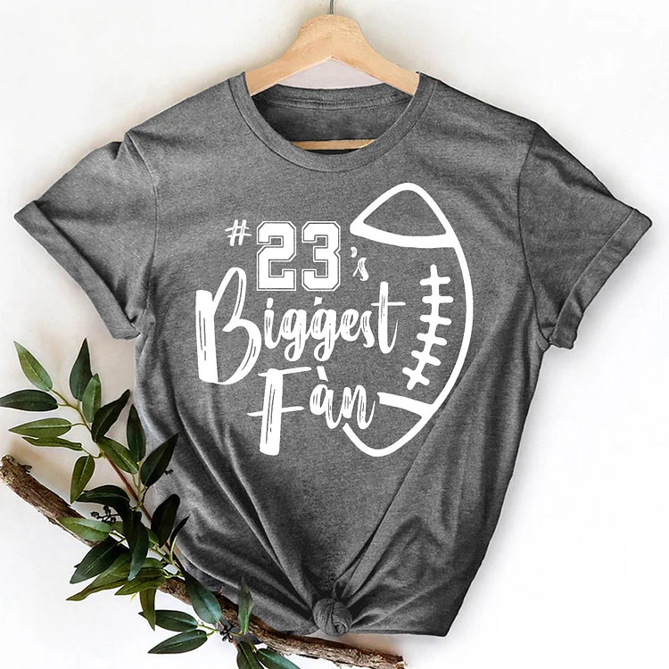 Number 23'S Biggest Fan Football custom T-Shirt-08010-Annaletters
