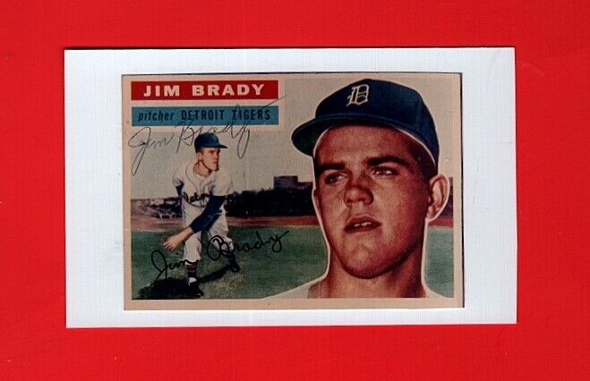 1956 JIM BRADY-DETROIT TIGERS AUTOGRAPHED COLOR SEMI-GLOSS Photo Poster painting ON 3X5