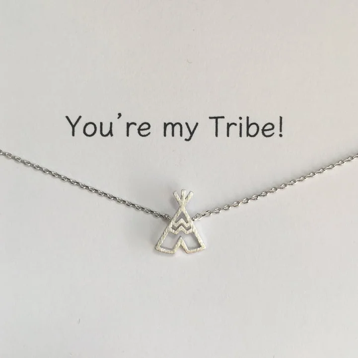 To My Badass Tribe Friendship Necklace "You're My Tribe"