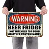 Beer Fridge Warning - Metal Tin Signs(8*12Inch/12*16Inch) - Bar