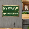 My Way The Highway - Vintage Metal Signs(8*12Inch)  - Warning