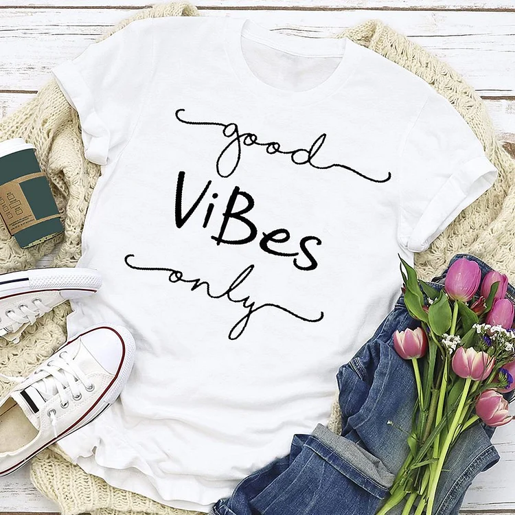 Positive Quote Good Vibes Only  T-shirt Tee --Annaletters