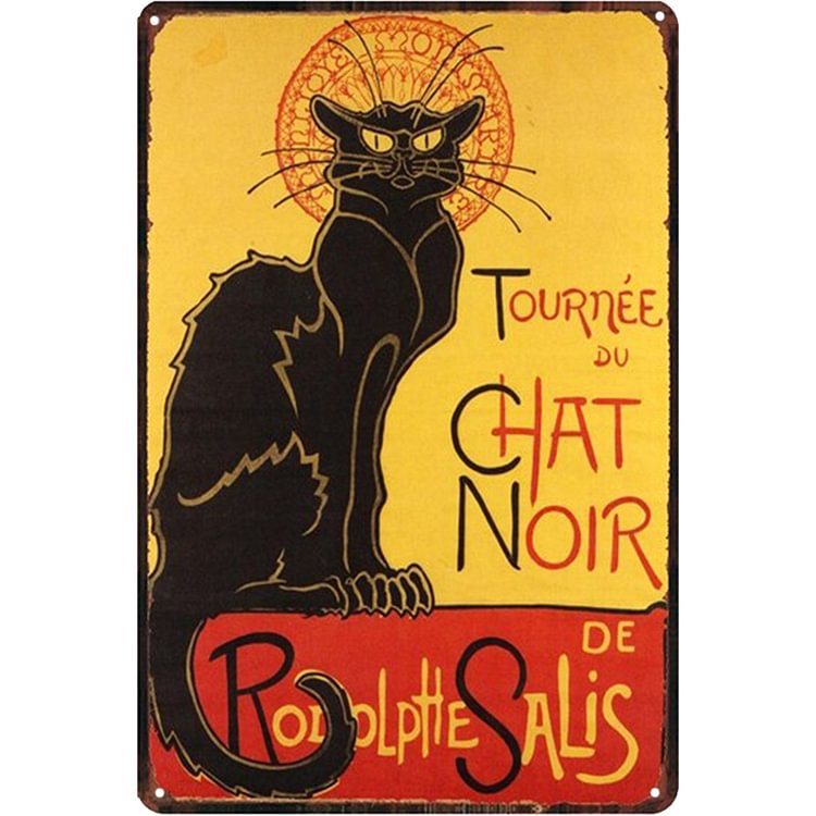 Cat - Chat Noir De Vintage Tin Signs/Wooden Signs - 7.9x11.8in & 11.8x15.7in