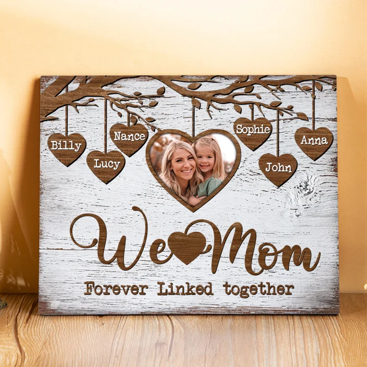 Personalized 6 Names & 1 Photo Wooden Plaque Custom Family Tree Home Decor Mother's Day Gifts - We Love Mom, Forever Linked Together