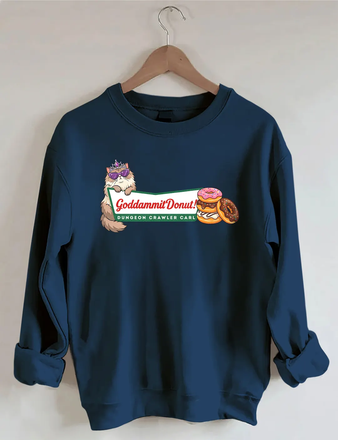 Goddammit Donut Dungeon Crawler Carl Sweatshirt