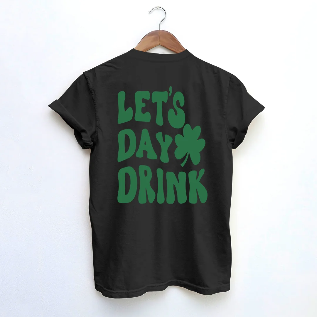 Let's Day Drink T-shirt