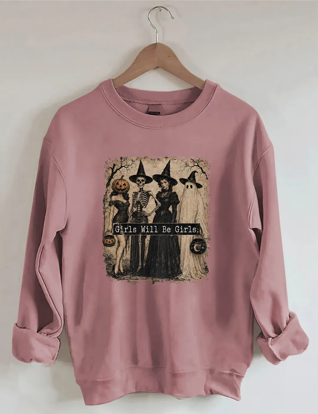 Spooky Halloween Girls Will Be Girls Sweatshirt