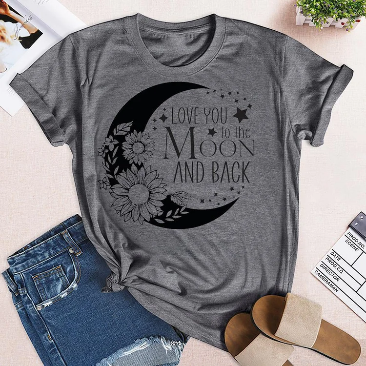 Love to the Moon and Back T-Shirt Tee --Annaletters