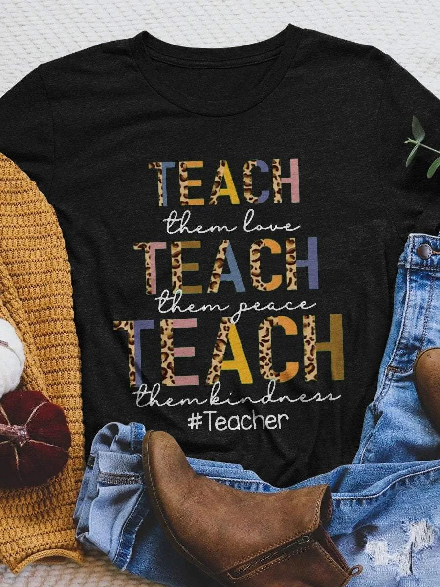 Teach Kindness Print Short Sleeve T-shirt