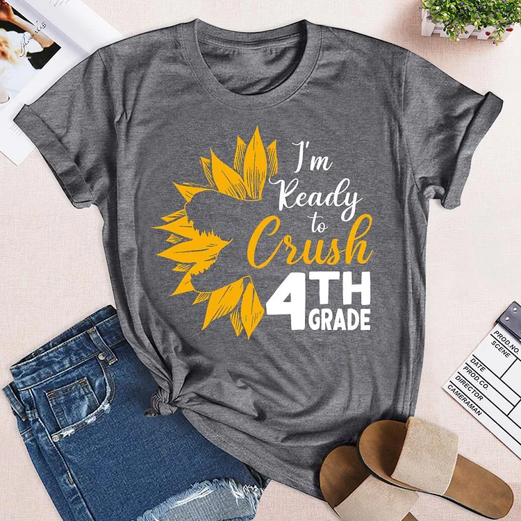 I'm Ready To Crush 4th Grade T-Shirt-05162-Annaletters