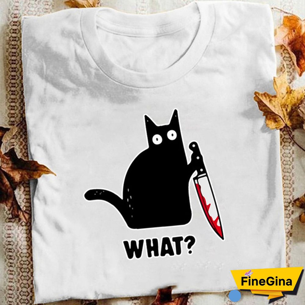 New Cat What T Shirt Murderous Cat with Knife Funny Women's T Shirt Halloween Gift Shirt for Women