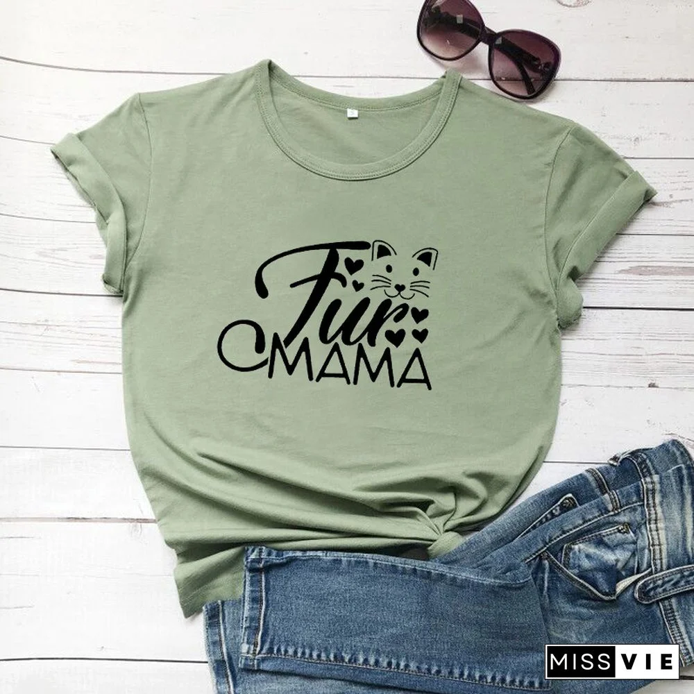 Fur MamaCatLoverWomenFashionMotherDayGiftGraphicCuteKawaiiTShirtGirlGiftYoungHipsterTeesStreetStyleArtTops