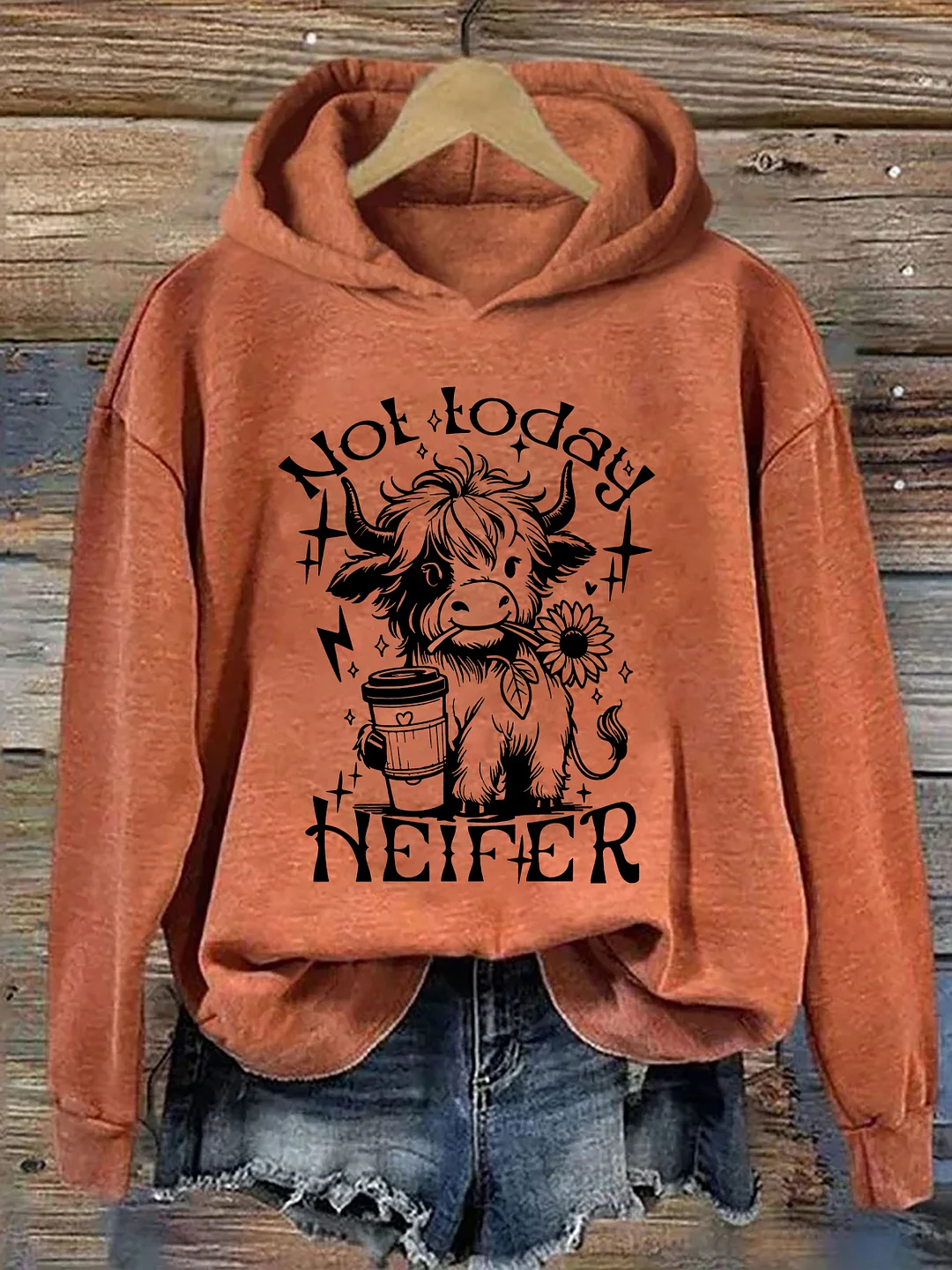 Not Today Heifer Hoodie