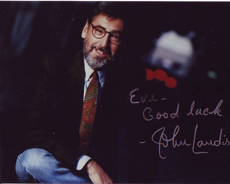 JOHN LANDIS Autographed Signed Photo Poster paintinggraph - To Eve