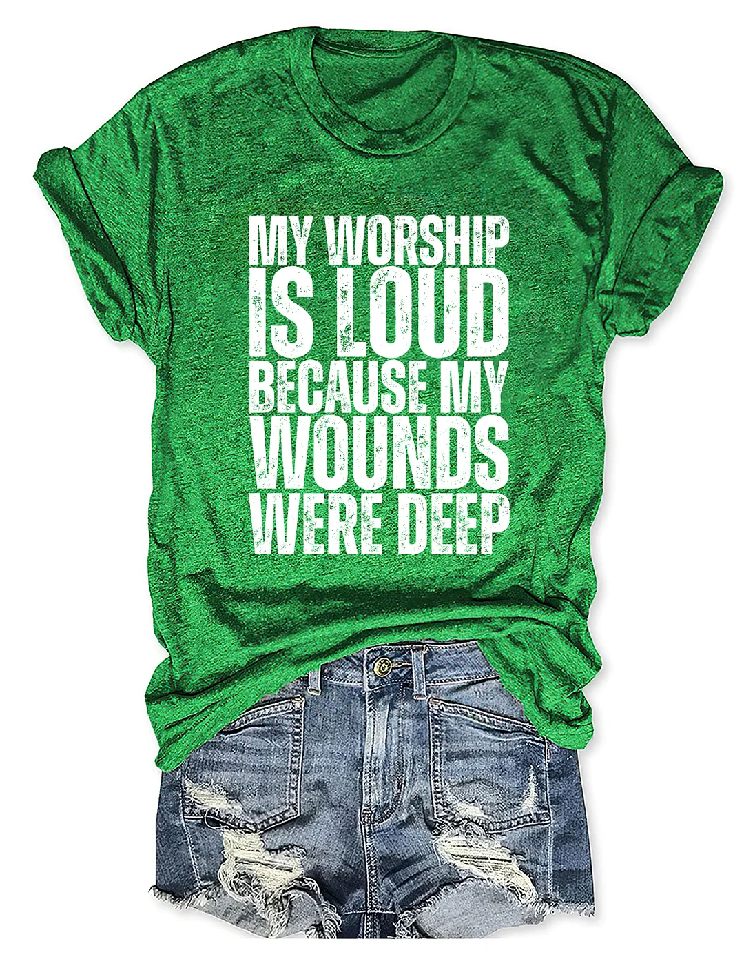 My Worship Is Loud T-shirt