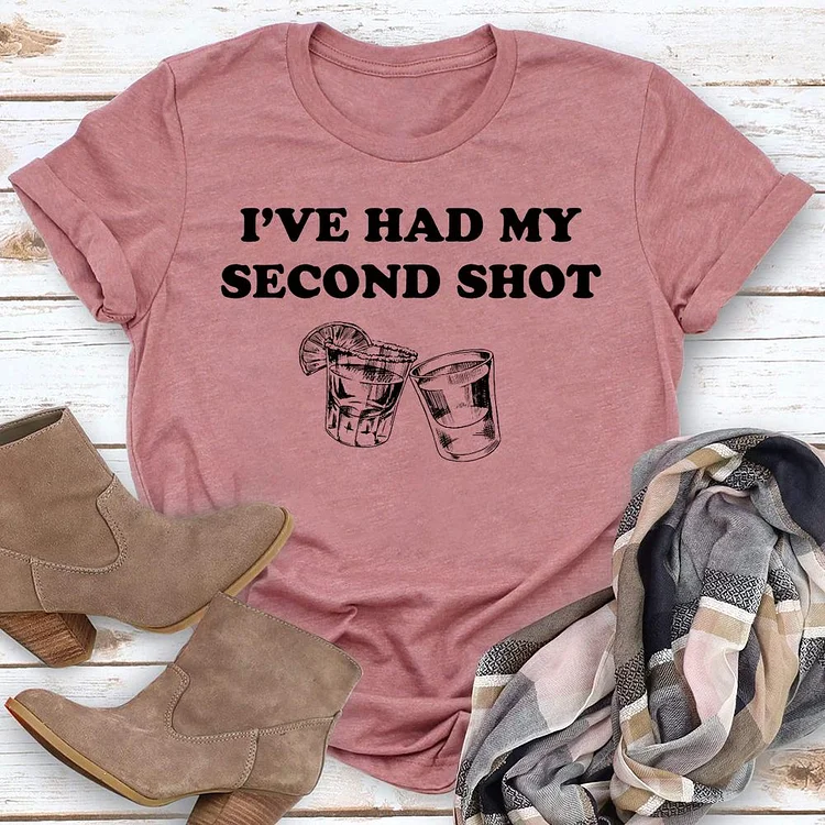 I've Had My Second Shot T-shirt Tee-05555