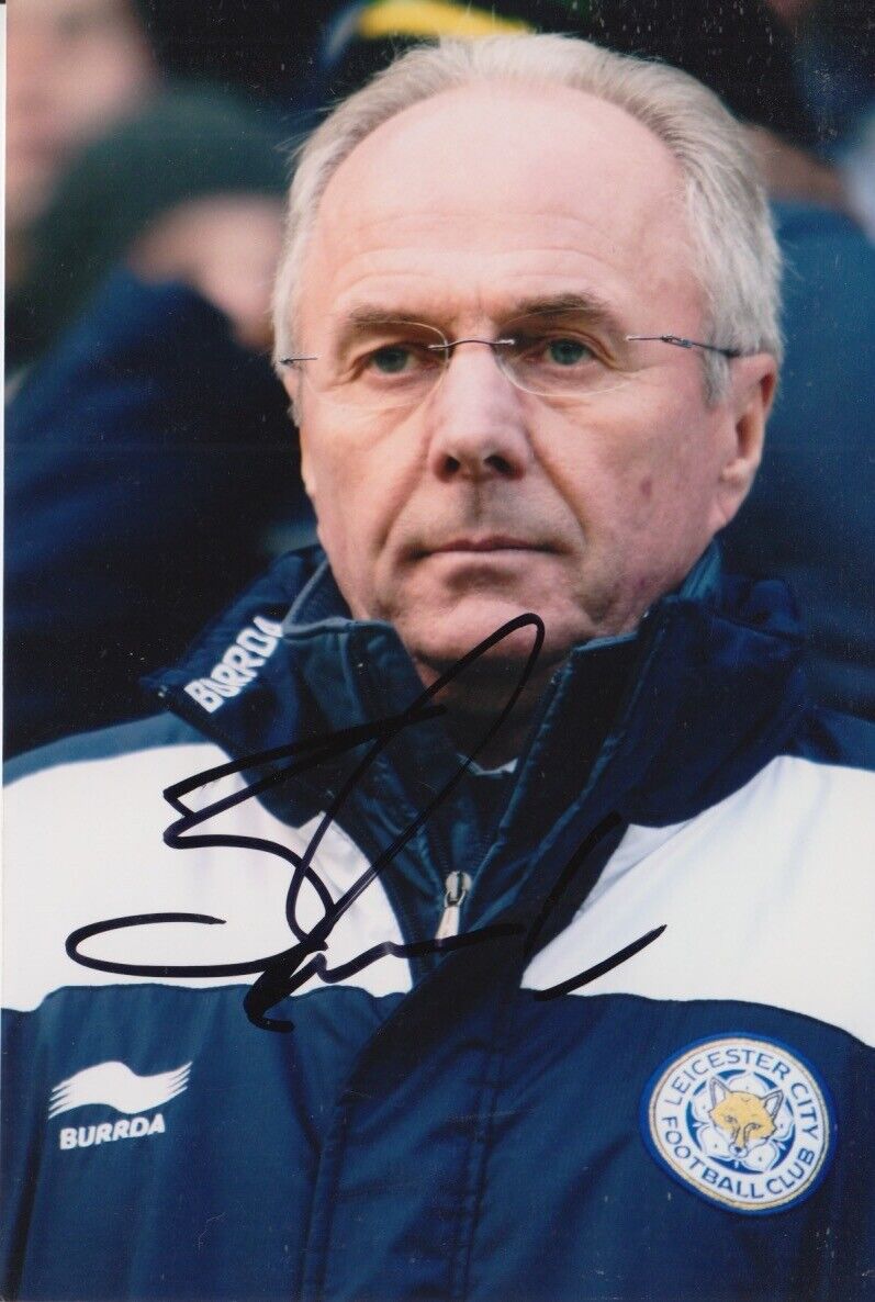 SVEN GORAN ERIKSSON HAND SIGNED 6X4 Photo Poster painting LEICESTER CITY FOOTBALL AUTOGRAPH