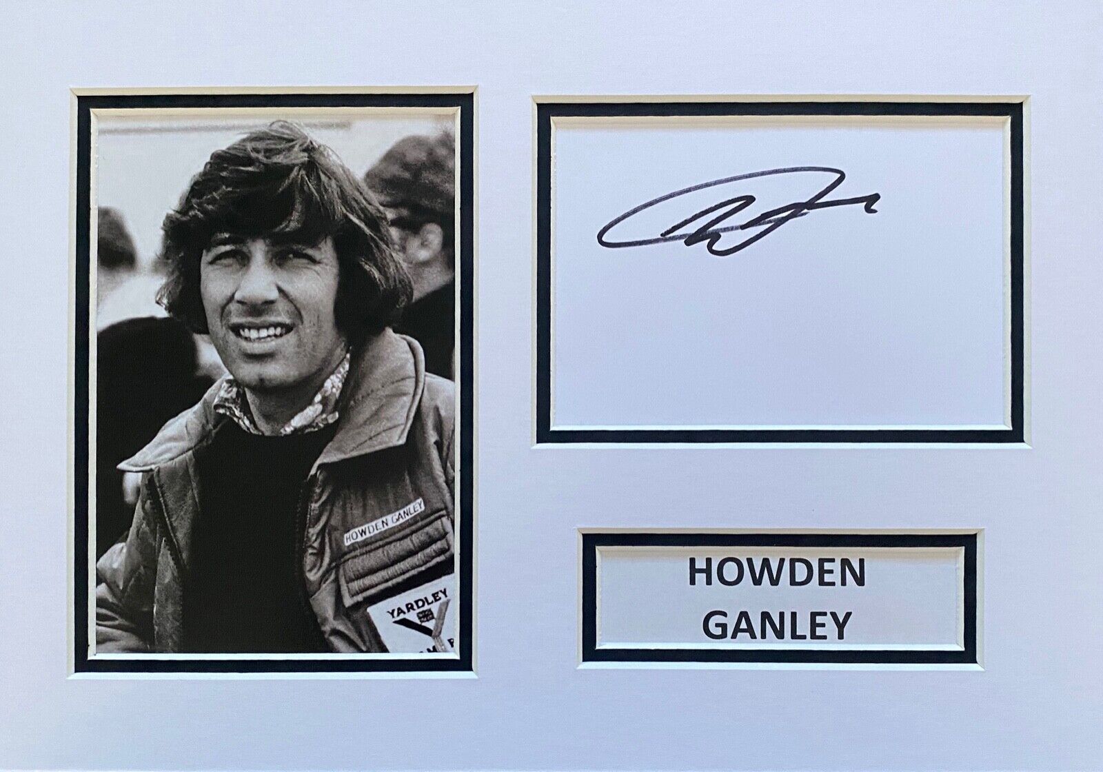 HOWDEN GANLEY HAND SIGNED A4 Photo Poster painting MOUNT DISPLAY FORMULA 1 AUTOGRAPH 4