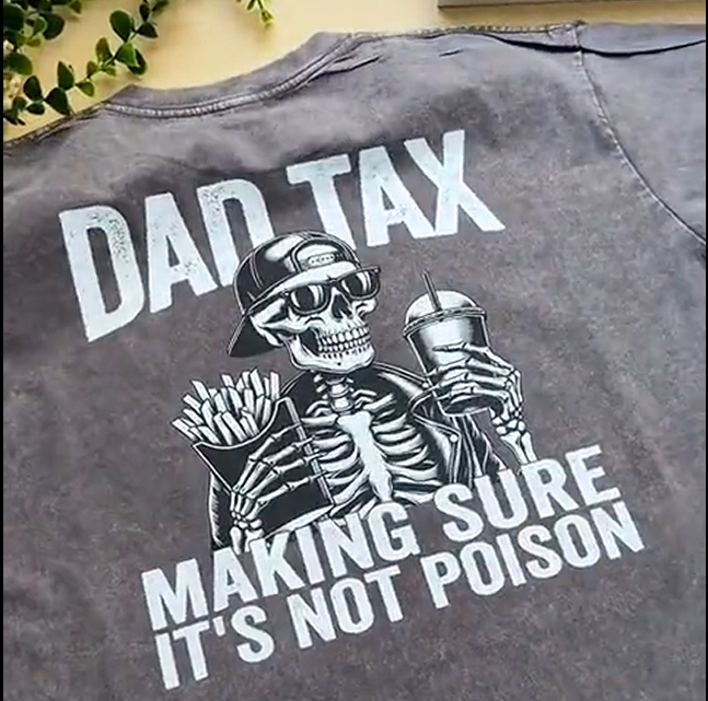 Loveyoufancy Skeleton Dad Tax T-Shirt – Funny Father's Day Gift for Cool Dads