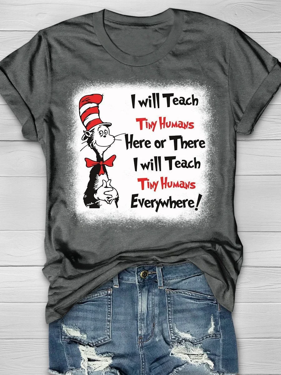 Teach Tiny Humans Print Short Sleeve T-shirt