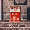 Beware Of  - Vintage Metal Signs(8*12Inch)  - Warning