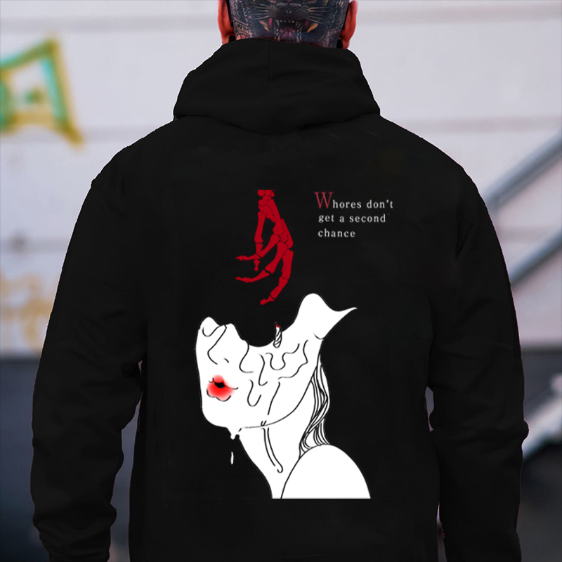 WHORES DON'T GET A SECOND CHANCE Casual Graphic Print Hoodie
