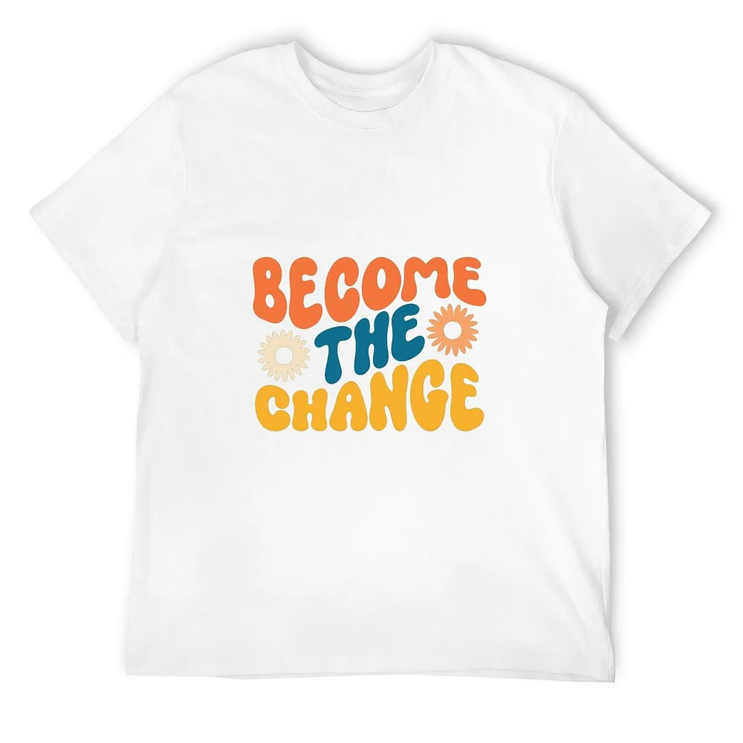 Printed Unisex Short Sleeve Cotton T-shirt for Men and Women Pattern become the change