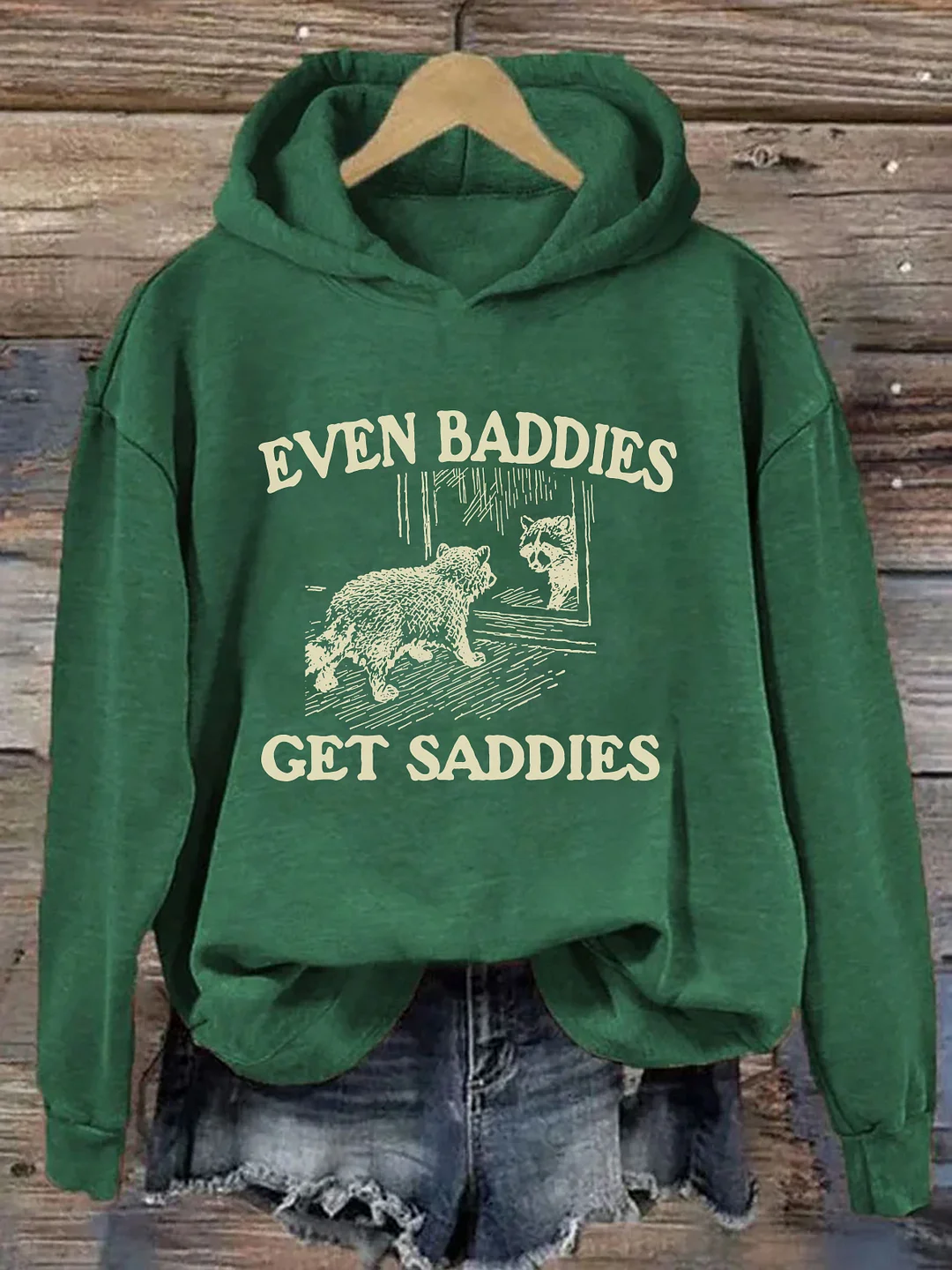 Even Baddies Get Saddies Hoodie