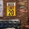 Beer Limit 20 - Metal Tin Signs(8*12Inch/12*16Inch) - Bar