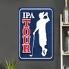 IPA Tour - Metal Tin Signs(8*12Inch/12*16Inch)