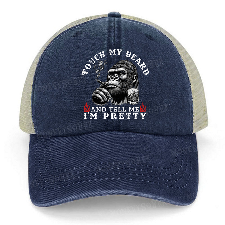Touch My Beard And Tell Me I'm Pretty Funny Men's Trucker Cap