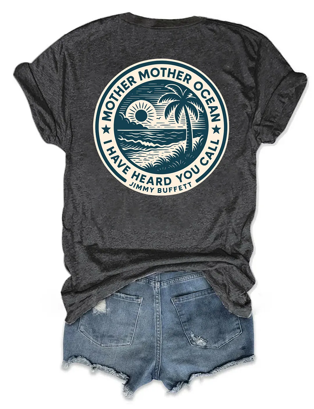 Mother Ocean I Have Heard You Call T-shirt