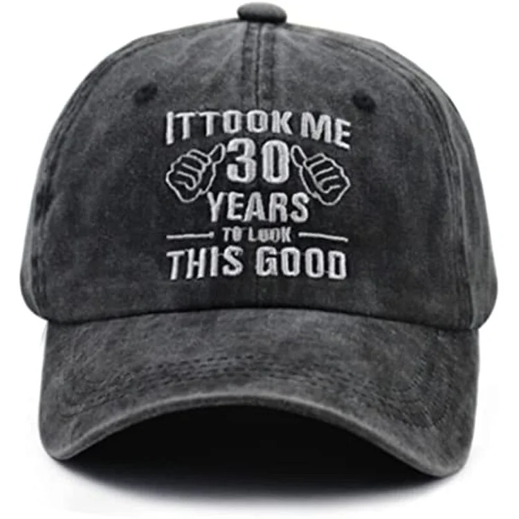 It Took Me 30 Years to Look This Good Hat for Women Men, Funny Adjustable Embroidery 30 Birthday Baseball Cap